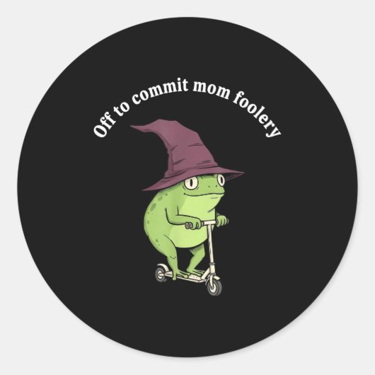 Off To Commit Mom Foolery Funny Frog Mom Humor Ronde Sticker (Voorkant)