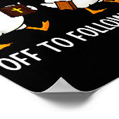 Off To Follow Jesus Funny Goose Christian Faith Cr Poster (Hoek)