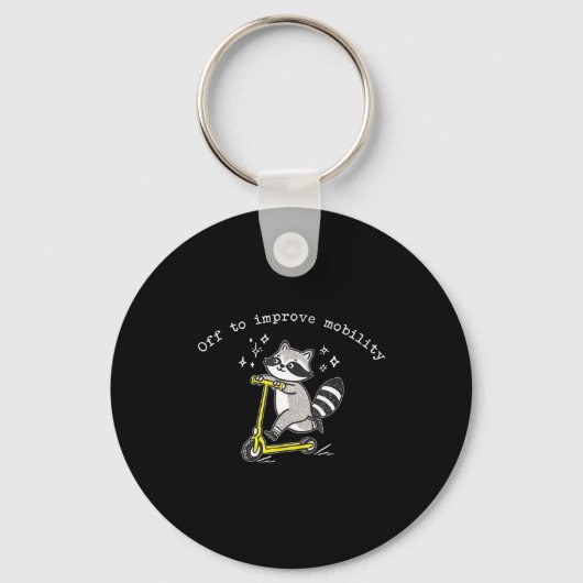 Off To Improve Mobility Funny Raccoon Pt Physical Sleutelhanger (Voorkant)