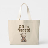 Off  to Nana's! Tote bag (Achterkant)