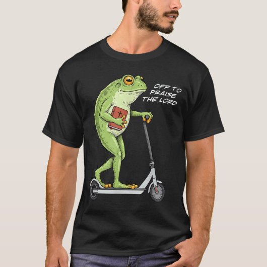 Off To Praise D Lord Funny Frog Christian Meme  T-shirt (Voorkant)