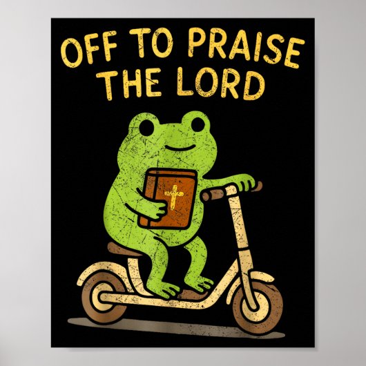 Off To Praise The Lord Frog Christian Poster (Voorkant)