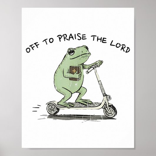 Off To Praise The Lord, Funny Christian  Poster (Voorkant)