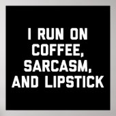 Offee, Sarcasm & Lipstick Citaat Poster (Voorkant)