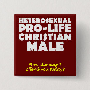 Offensieve pro-life mannelijke christelijke knoops vierkante button 5,1 cm
