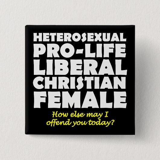 Offensieve pro-life vrouwelijke christelijke knoop vierkante button 5,1 cm (Voorkant)