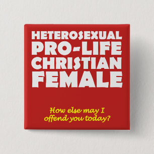 Offensieve Prolife Vrouwelijke Christelijke Knopsp Vierkante Button 5,1 Cm