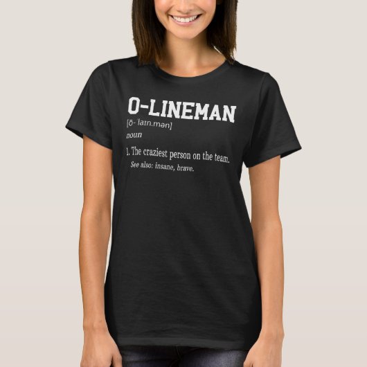 Offensive O Lineman Definition Football Gridiron T-shirt (Voorkant)