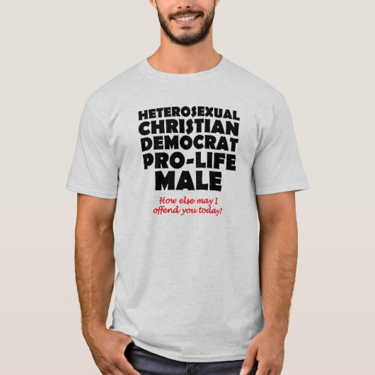 Offente Democraat Male Christelijk Shirt Humor (Voorkant)