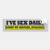Offente dyslexia slogan bumpersticker (Voorkant)