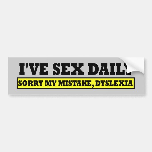 Offente dyslexia slogan bumpersticker (Voorkant)