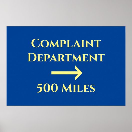 Office Humor Funny Complaint Department 500 Miles Poster (Voorkant)