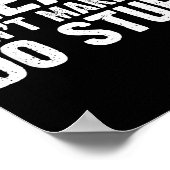 Office Job Party Humor - Please Don't Make Me Do S Poster (Hoek)