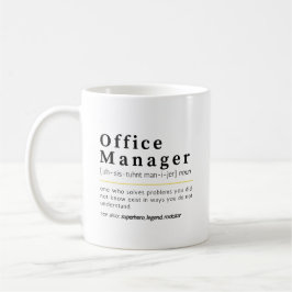 Office Manager Noun Definition Office Humor Koffiemok