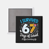 Office Secretary Survived 67 Days Of School Humor Magneet (Voorkant / Achterkant)