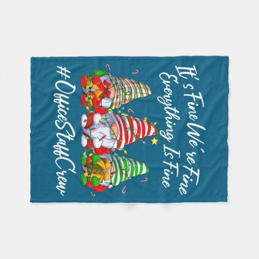 Office Staff Crew Funny Everything Is Fine Christm Fleece Deken (Voorkant (Horizontaal))