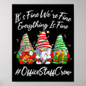 Office Staff Crew Funny Everything Is Fine Christm Poster (Voorkant)