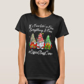 Office Staff Crew Funny Everything Is Fine Christm T-shirt (Voorkant)