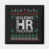 Office Ugly Christmas Funny Walking Hr Violation W Magneet (Voorkant)