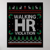 Office Ugly Christmas Funny Walking Hr Violation W Poster (Voorkant)