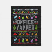 Office Yapper Ugly Sweater Christmas  Fleece Deken (Voorkant)