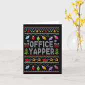 Office Yapper Ugly Sweater Christmas  Kaart (Gele Bloem)
