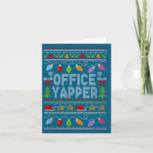 Office Yapper Ugly Sweater Christmas  Kaart (Voorkant)
