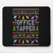 Office Yapper Ugly Sweater Christmas  Muismat (Voorkant)
