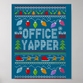 Office Yapper Ugly Sweater Christmas  Poster (Voorkant)