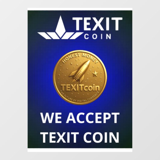 Official Texit Coin Logo We Accept Texit Coin Raamsticker (Vel)