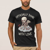 Officially Done With Love Skeleton Cupid Design T-shirt (Voorkant)