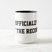 "Officially Off The Record" Court Reporter Coffee Mok (Midden)