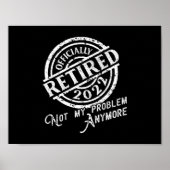 Officially Retired 2022 Retication Party Retired Poster (Voorkant)