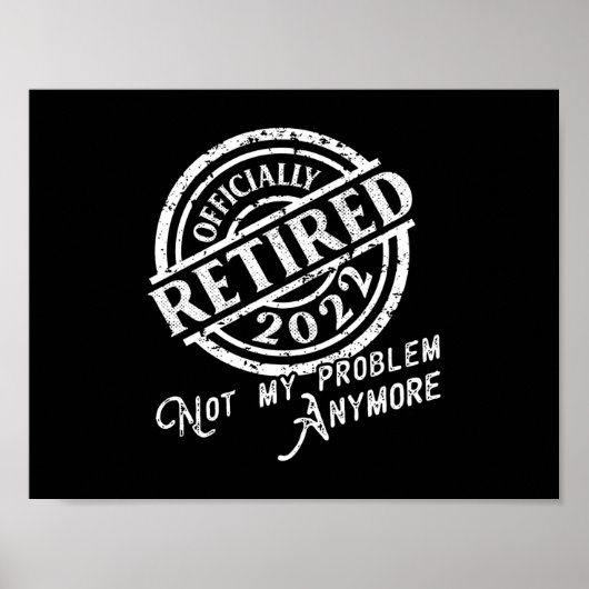 Officially Retired 2022 Retication Party Retired Poster (Voorkant)