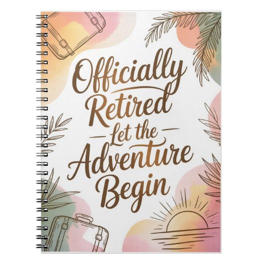 Officially Retired – Let the Adventure Begin Notitieboek (Voorkant)