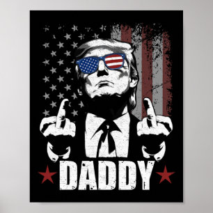 Officieel 2025 Trump Daddyofficieel 2025 Trump Dad Poster