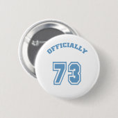 Officieel 73 ronde button 5,7 cm (Voorkant /achterkant)