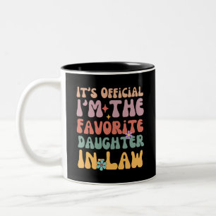 Officieel ben ik de favoriete dochter in de wet tweekleurige koffiemok
