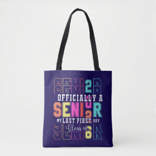Officieel een senior 2026 Mijn laatste eerste dag Tote Bag