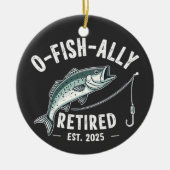 Officieel gepensioneerd 2025 Fisher Dad pensioen Keramisch Ornament (Voorkant)