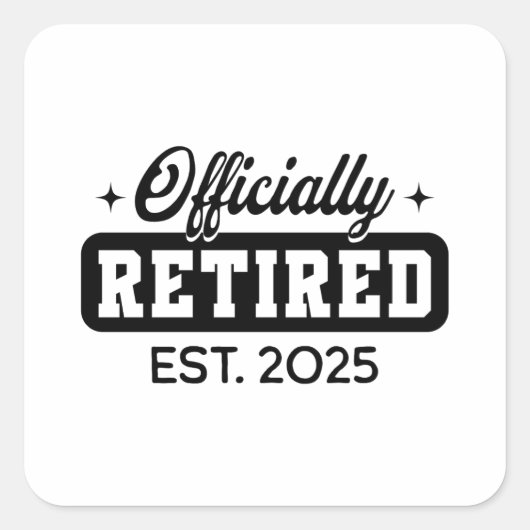  officieel gepensioneerd 2025 vierkante sticker (Voorkant)