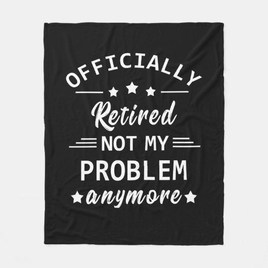 officieel gepensioneerd zodat ik mijn probleem nie fleece deken (Voorkant)