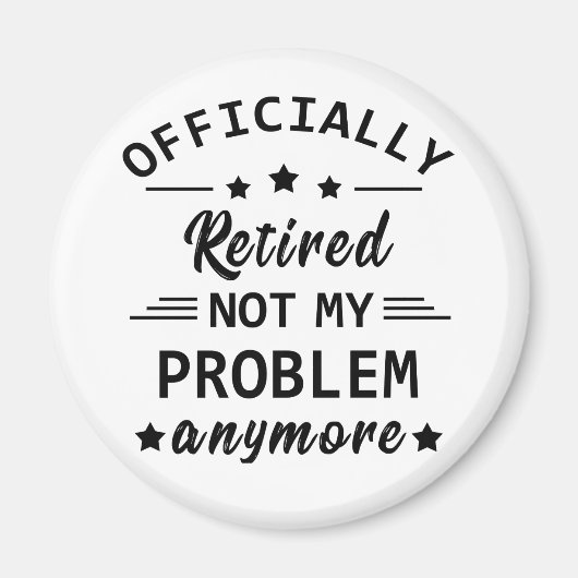 officieel gepensioneerd zodat ik mijn probleem nie magneet (Voorkant)