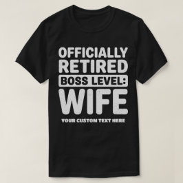 Officieel Gepensioneerde Baas Niveau Echtgenote Aa T-shirt