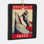 Officieel gevaccineerd keramisch ornament (Rechts)