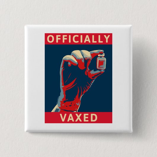 Officieel gevaxeerd vierkante button 5,1 cm (Voorkant)