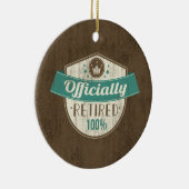 Officieel in ruste, 100 % pensionering keramisch ornament (Rechts)