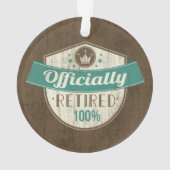 Officieel in ruste, 100 %  pensionering ornament (achterkant)