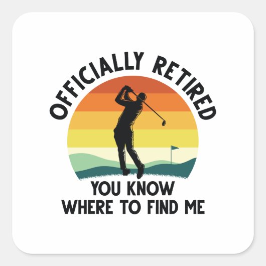 Officieel in ruste Golf Vierkante Sticker (Voorkant)