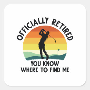 Officieel in ruste Golf Vierkante Sticker